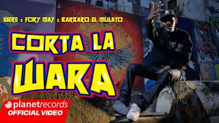 WERE ❌ FORY MAY ❌ BARBARO EL MULATO - CORTA LA WARA ✂️ (Prod. by Roberto Ferrante ❌ El Bandolero)