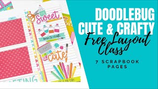 Doodlebug Cute \u0026 Crafty Layout Class