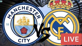 Man City 4 - 0 Real Madrid (5-1) Live Stream | Champions League Semi-Final 2nd Leg Match Watchalong
