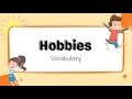 Hobbies | English Vocabulary | Marcia Chicas