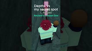 Depths Vs Secret Spot #roblox#fisch #depthsofearth #secretspot #vesteria #ancient #robloxedit