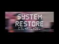 System Restore   CTL+ALT+DEL Official Music Video