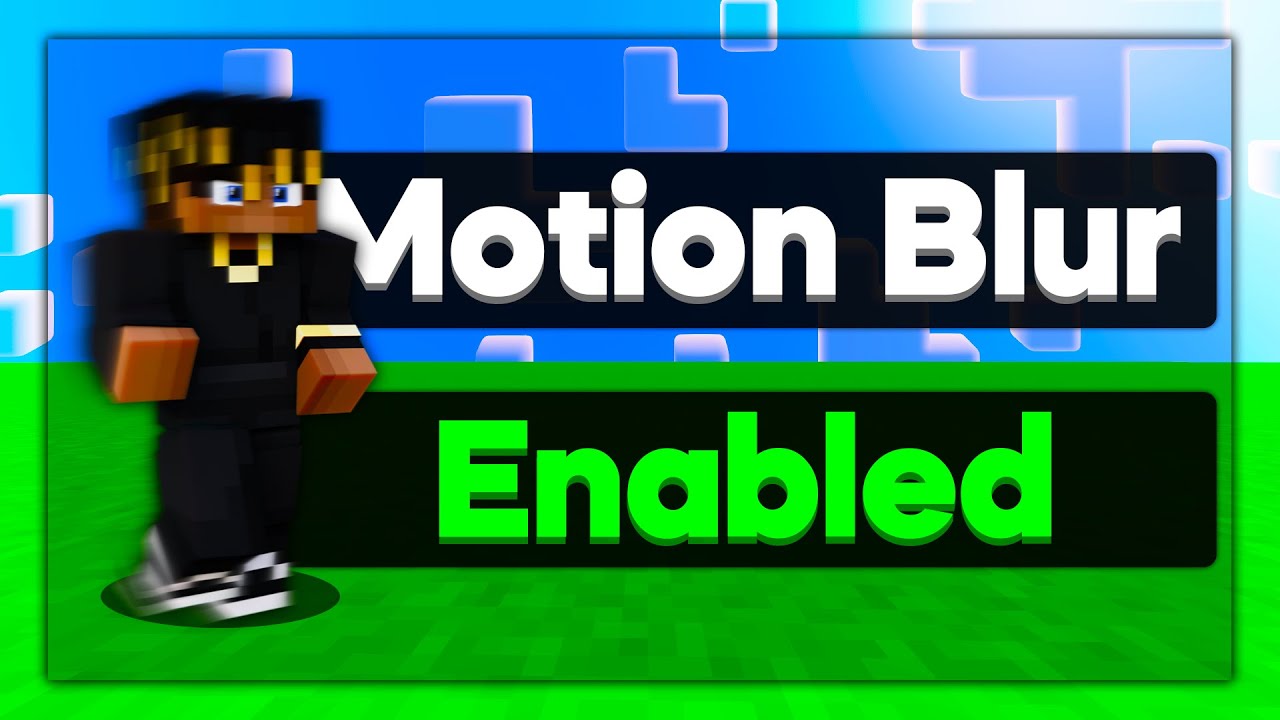 The Best Motionblur Youtube