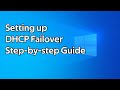 How to setup DHCP failover step by step guide (Windows Server 2022)