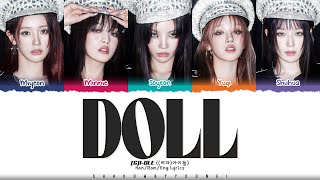 (G)I-DLE ((여자)아이들) 'Doll' Lyrics [Color Coded Han_Rom_Eng] | ShadowByYoongi