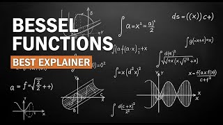 BEST Bessel Functions EXPLAINER