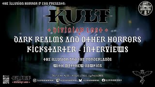 Kult:DL - Kickstarter Interviews - Feb 2025 | Matthew Dawkins