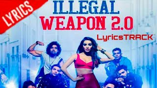 Illegal Weapon 2.0 Lyrics | Street Dancer 3D | Varun D, Shraddha K | Tanishk B,Jasmine S,Garry S