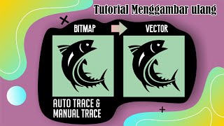 Tutorial membuat vector di coreldraw-tracing gambar ikan