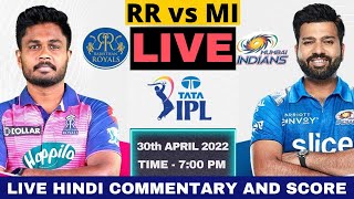 IPL 2022 | RR vs MI Live, IPL 44th Match | Rajasthan Royals vs Mumbai Indians