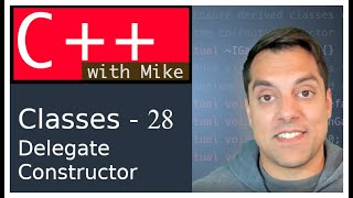 Classes Part 28 - Delegating Constructors - Avoiding Repeating yourself Ep. 65