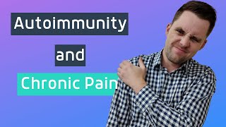 Hashimoto Joint Pain - How does autoimmunity increase your pain levels?