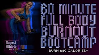 60 Minute FULL BODY BURNOUT BOOTCAMP Workout 🔥Burn 660 Calories!* 🔥Sydney Cummings
