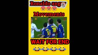 Ronaldo angry 😡😠😠 movements wait for end 😂😂😂😂#shorts #comedy  #trending #youtubeshorts #ronaldo