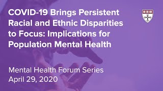 COVID-19 Brings Persistent Racial and Ethnic Disparities to Focus