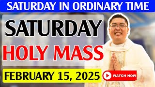 SATURDAY FILIPINO LIVE MASS TODAY II FEBRUARY 15, 2025 II FR. JOWEL JOMARSUS GATUS