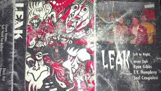 LEAK - I Was Fuct (Nola Sludge)