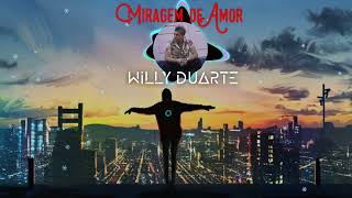 Willy Duarte - Miragem de Amor 2.0 (Lyric Video)