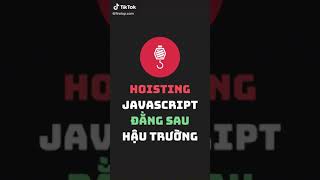 17. Hoisting trong javascript