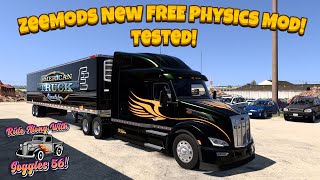 ATS ZeeMods New FREE Physics Mod Tested! It's a Beaut!