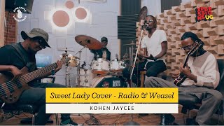 Sweet Lady | Radio and Weasel (cover) - Kohen Jaycee