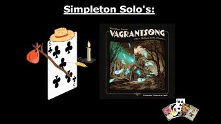 Simpleton Solo's - Vagrantsong (Episode 2 - Fear the Floppy Flayer!)