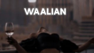 WAALIAN (SLOWED+REVERB) | WAALIAN LO-FI