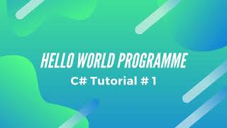 Create a Console Application - Hello World - Details About Solution & Project : C# Tutorial # 1