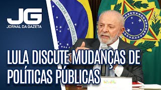 Presidente Lula discute mudanças de políticas públicas com governadores