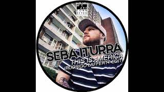 SEBA ITURRA - THIS IS AMERICA (RODRIGO LAFFERTT EDIT)