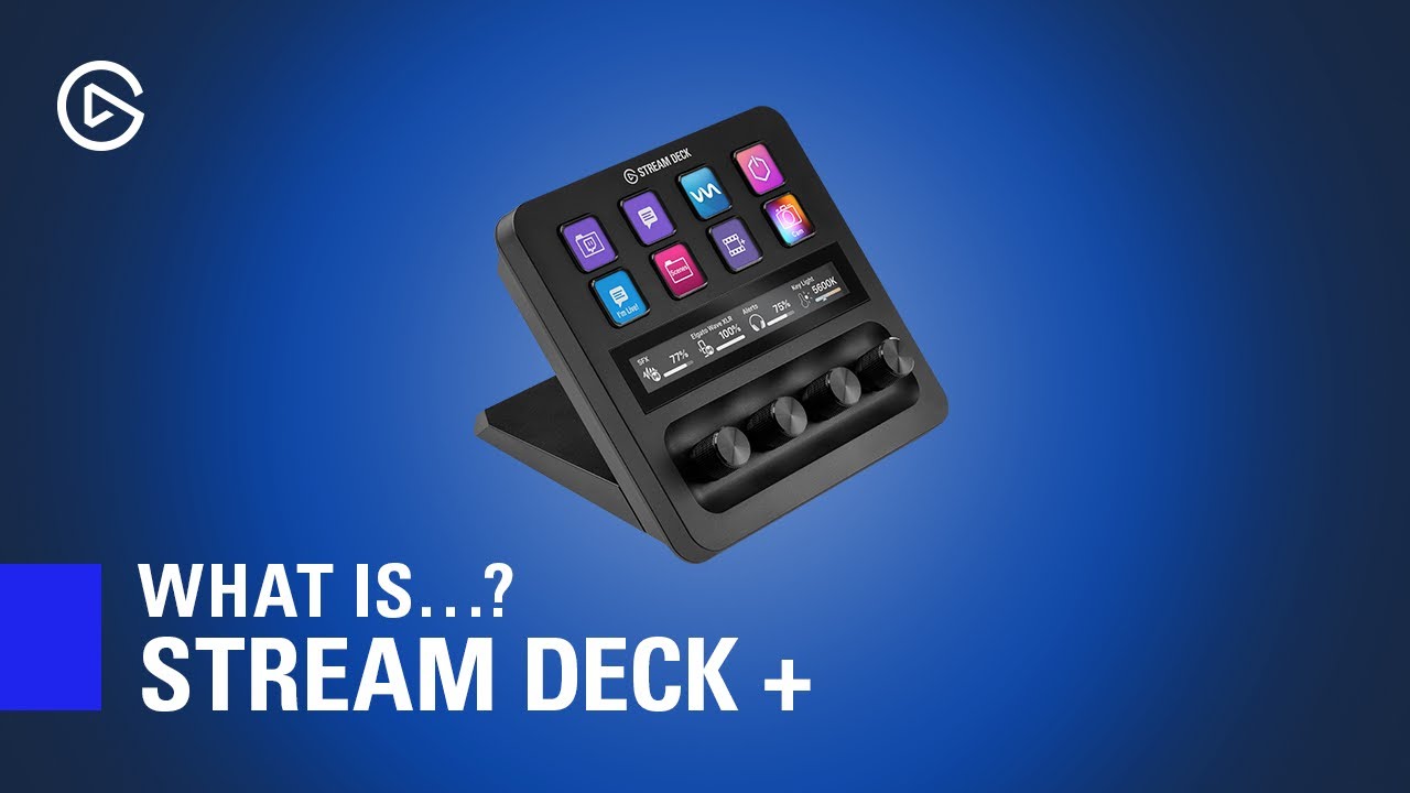 Elgato Stream Deck Plus: Now With Customizable Dials