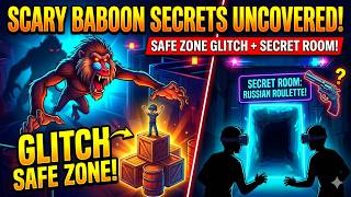 Scary Baboon VR: How to Find the Secret Room & Safe Zone Glitch!