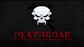 Deathroar - Bad Company