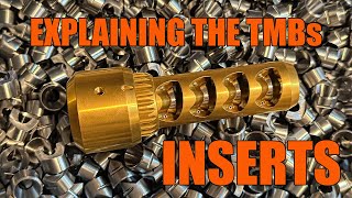 Explaining the tmbs inserts (WITHOUT WARNING - TMB - TUNER MUZZLE BRAKE)