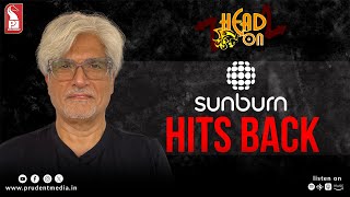 Harindra Singh | Founder \u0026 Promoter (Sunburn) | Head On | Prudent | 061224