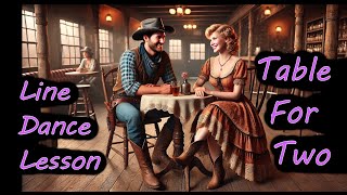 Table For Two, Line Dance Lesson