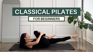 Pilates for Beginners || Classical Pilates Workout (No Equipment)