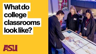 What does an ASU college classroom look like? | Arizona State University