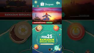 Ramadan Bersama Shopee 🎇