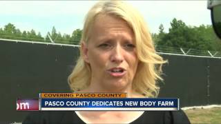 'Body farm' opening in Pasco County
