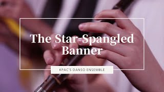 KPAC Danso Ensemble - The Star-Spangled Banner (American National Anthem)