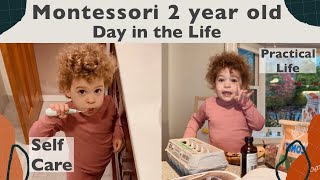 How We “Montessori” At Home // DITL - practical life & self care for 2 year old
