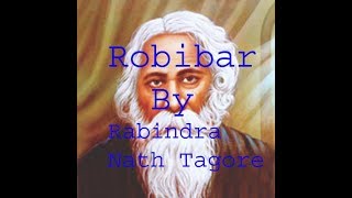 Robibar By Rabindra Nath Tagore