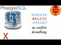 10  - UPDATE INSERT DELETE + working with conflicts (ON CONFLICT DO) - PostgreSQL for Beginners