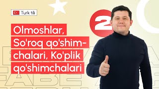 Olmoshlar, So'roq qo'shimchalari, Ko'plik qo'shimchalari | 2-dars | Turk tilini 0 dan o'rganish