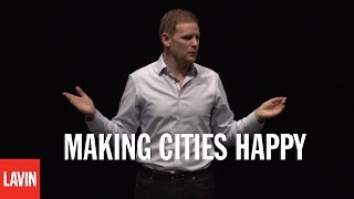 Charles Montgomery: Making Cities Happy