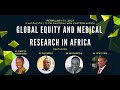 Global Equity and Medical Research in Africa