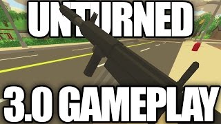 Unturned: 3.0 First Time Gameplay! (New AR32, New Inventory, New Map)