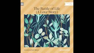 The Battle of Life (A Love Story) – Charles Dickens (Full Classic Audiobook)