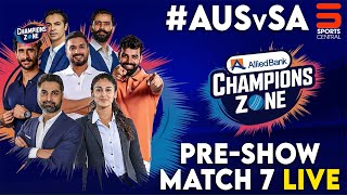 Live | Allied Bank Champions Zone | Pre-Show | Match 7 | #AUSvSA | #ChampionsTrophy | M3K1F